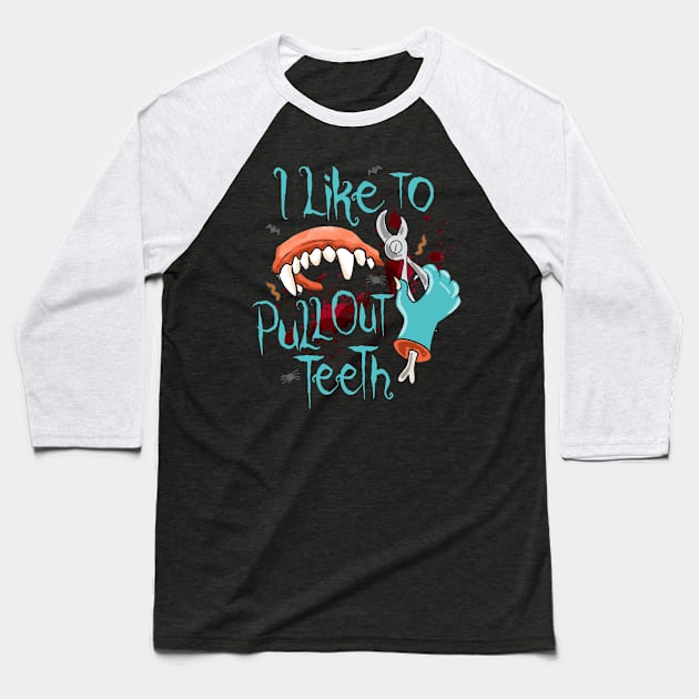 funny dentist halloween Baseball T-Shirt by Jandjprints